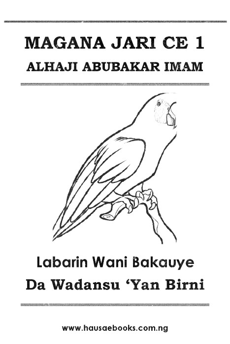 MAGANA JARI CE 1 - labarin wani bakauye da wadansu yan birni